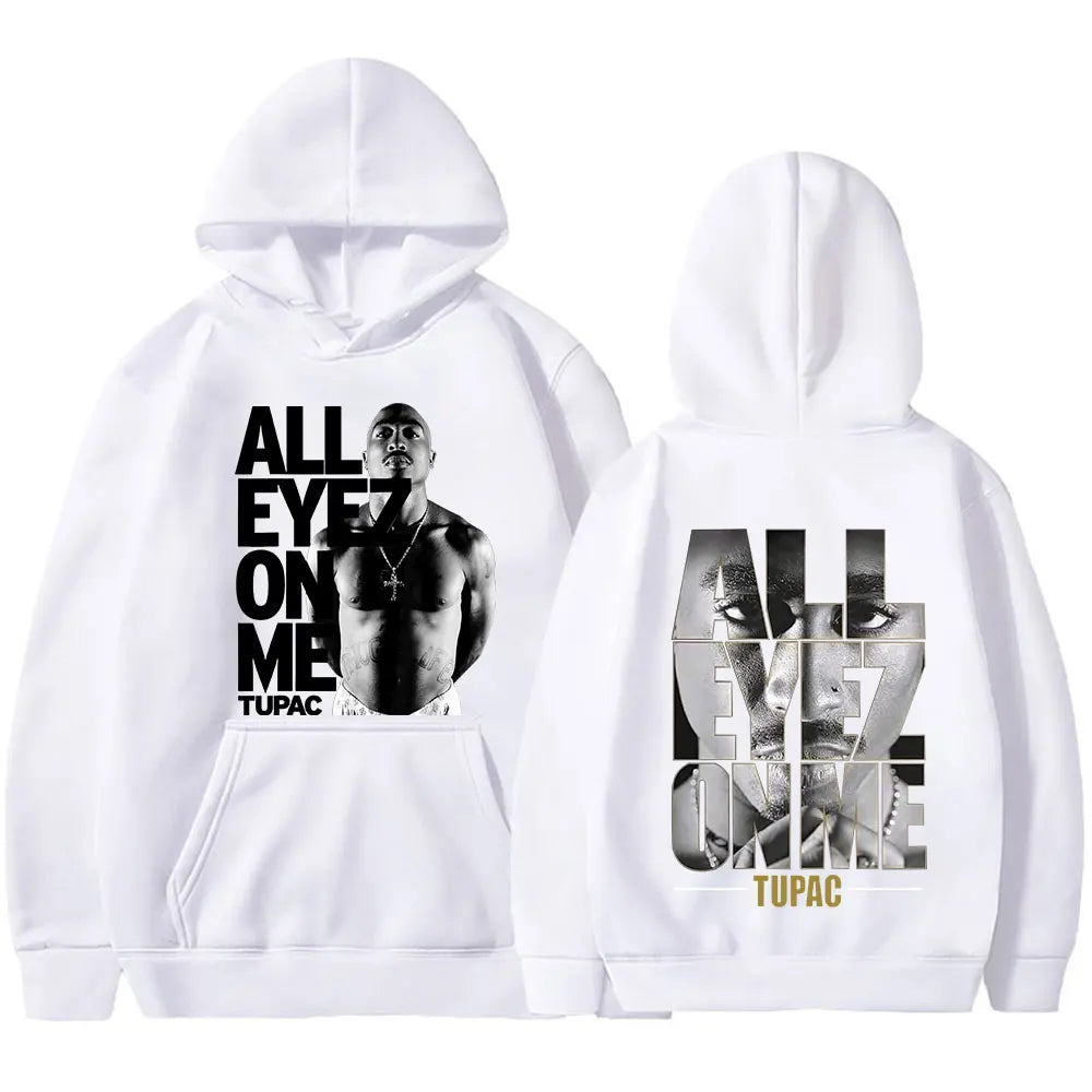 Rapper Tupac 2pac All Eyez on Me Hoodies Men Women Fashion Hip Hop Vintage Sweatshirts Casual Oversized Long Sleeve Pullovers